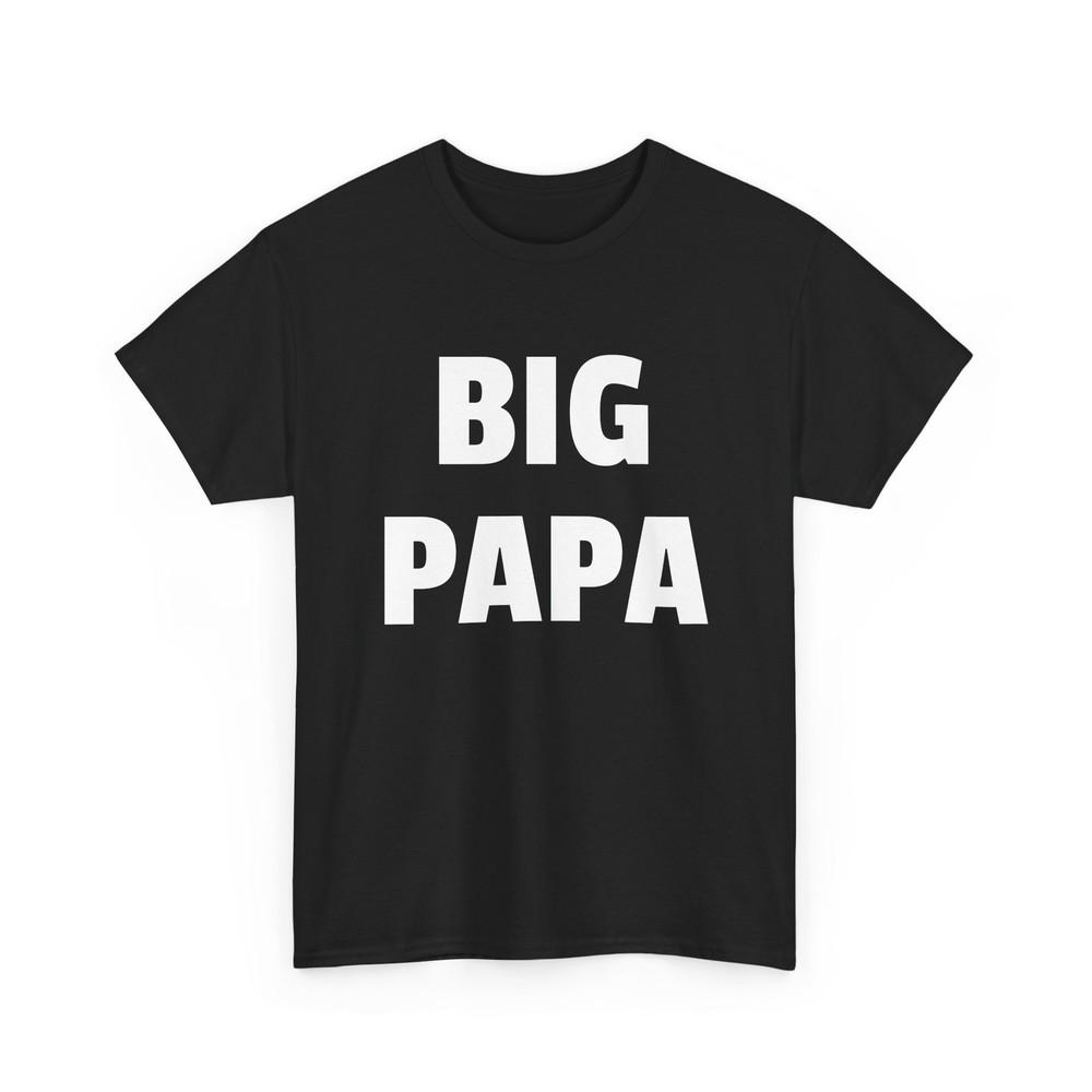 

big papa tshirt L