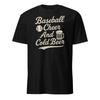 Baseball Cheer And Beer - Unisex T-Shirt