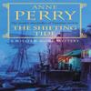 The Shifting Tide William Monk Mystery Book 14 by Anne Perry... 9780747268994