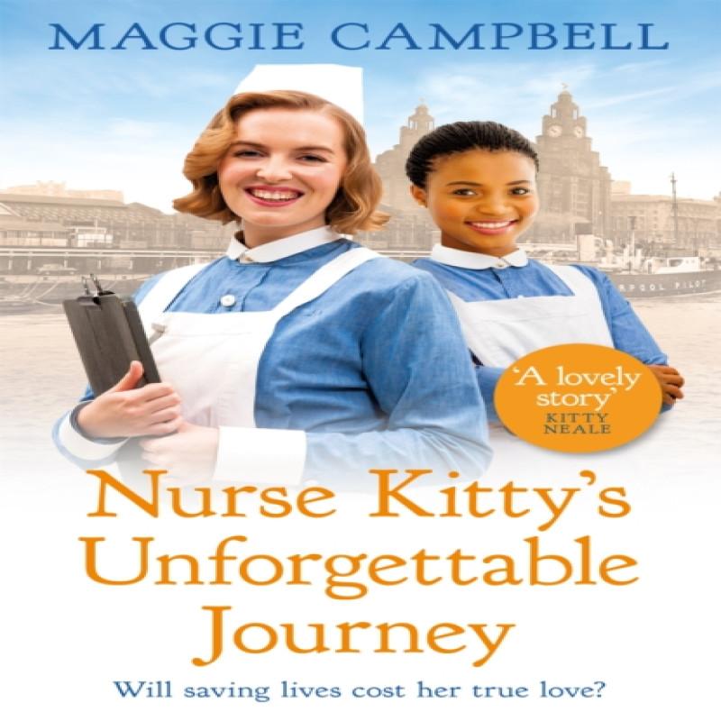 Nurse Kittys Unforgettable Journey by Maggie Campbell Paperback Book 9781409191803
