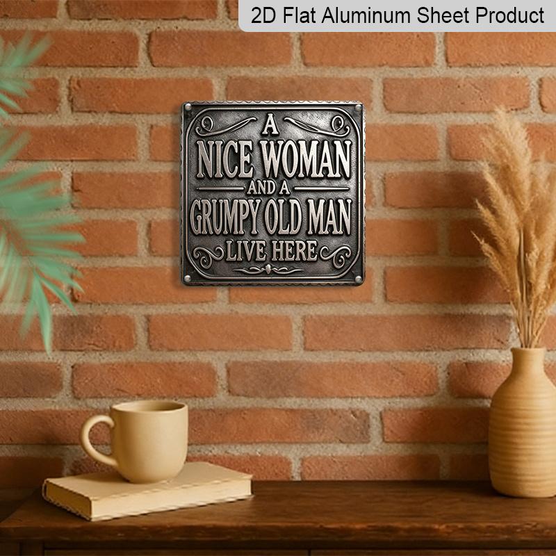 2D Flat - 1pc, "A Nice Woman & Grumpy Old Man" Themed Retro Aluminum Sign, Outdoor Plaque & Wall Decoration, for Home Decor, Living Room Decoration