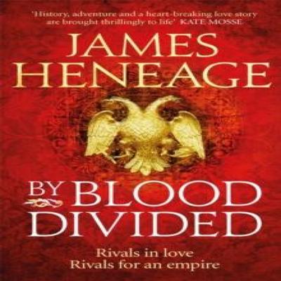 By Blood Divided by James Heneage Paperback Book 9781786480170
