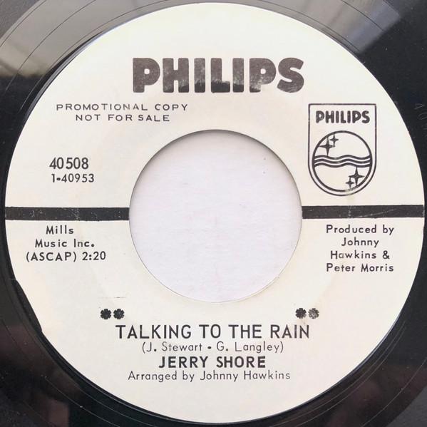

7inch Record JERRY SHORE - Talking To The Rain 40508 Philips 1968 US Rock Used