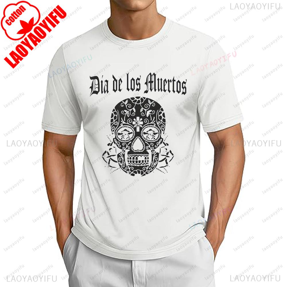 Dia De Los Muertos Mexican Skull Day of The Dead TShirt Casual Fashion Loose Short Sleeve Oneck Unisex Streetwear Unisex Tshirt
