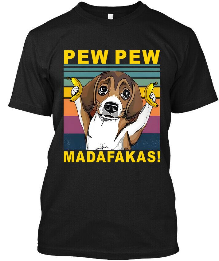 NEW! Popular Pew Pew Madafakas Banana Dog Funny Retro Graphic T-Shirt Size Unisex T-Shirt XXL