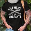 Im The Warranty T-shirt Unisexe Drôle de Mécanicien Cadeaux Auto T-shirt Imprimé Voiture Hauts Fête des Pères pour Papa Lui Manches Courtes