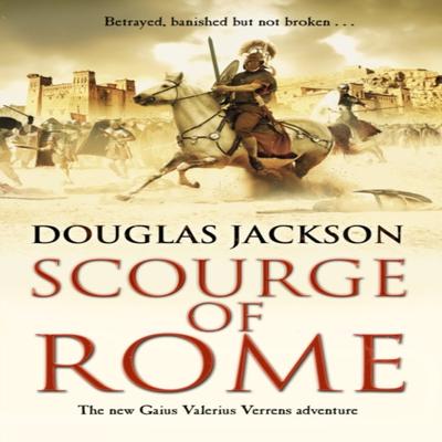 Scourge of Rome by Douglas Jackson Paperback Book 9780552167956