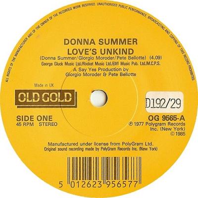 7inch Record DONNA SUMMER - Love's Unkind OG9565 Old Gold 1985 UK Dance & Electronica Used