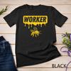 Worker Bee Beekeeper Save The Bees T-Shirt Unisex T-shirt