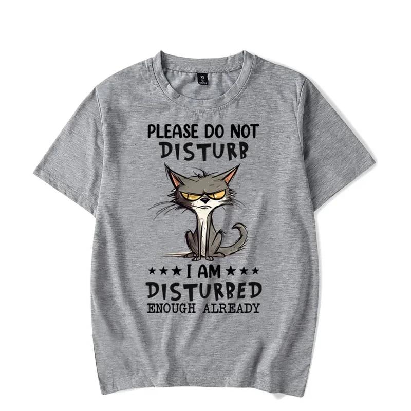 Men's T-shirt Please Do Not Disturb I Am Disturbed Enough Already Kawaii T Shirt Men Women Tshirt Angry Cat Male Classic T-shirt