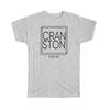 Gift T-Shirt : CRANSTON Rhode Island Square Modern Minimalist Font