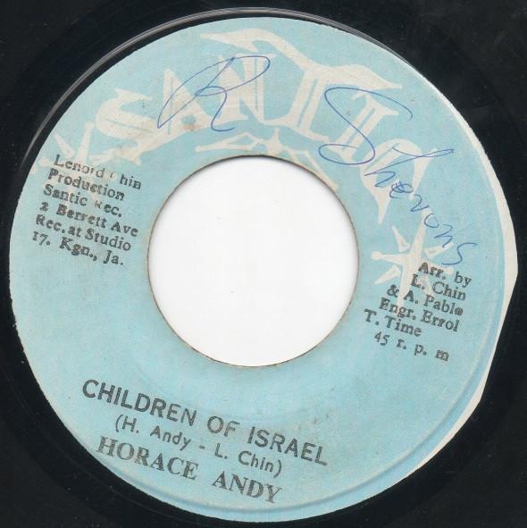 

7-дюймовая пластинка HORACE ANDY Children Of Israel NONE Santic Ямайка Регги Ска Даб Б/У