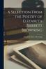 كتاب A Selection From the Poetry of Elizabeth Barrett Browning