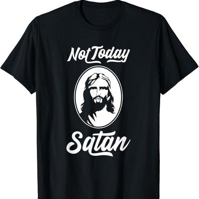 Vintage Klassische Mode Streetwear Rundhals Erwachsenes Kurzarm Nicht Heute Satan Lustiger Spruch Jesus Geschenk Unisex Bedrucktes T-Shirt Tops