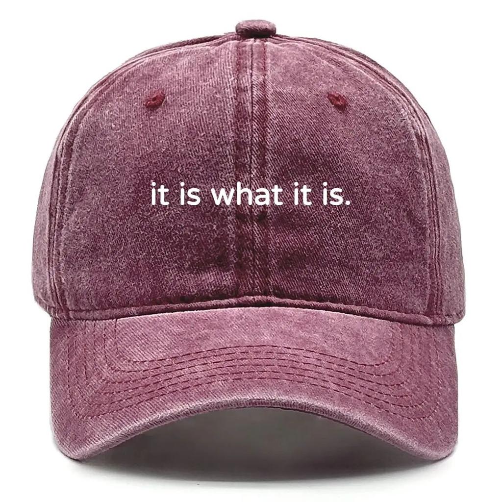 Baseball Cap with "it Is What It Is." Print Adjustable Snapback Baseball Cap Slouchy Trendy Hip Hop Leisure Sun Hat
