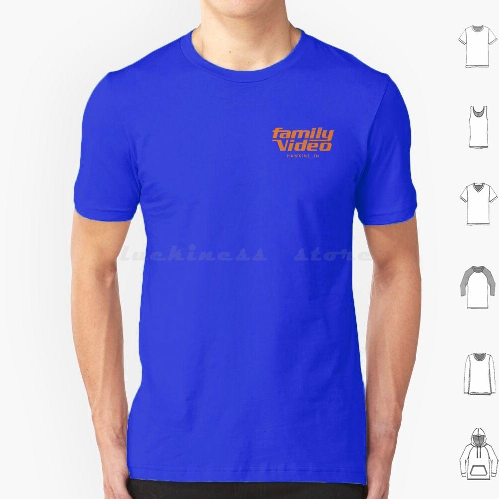 Family Video Hawkins In T Shirt Big Size 100 Cotton Eleven Mileven Millie Bobby Brown Finn Wolfhard Lucas Dustin Steve