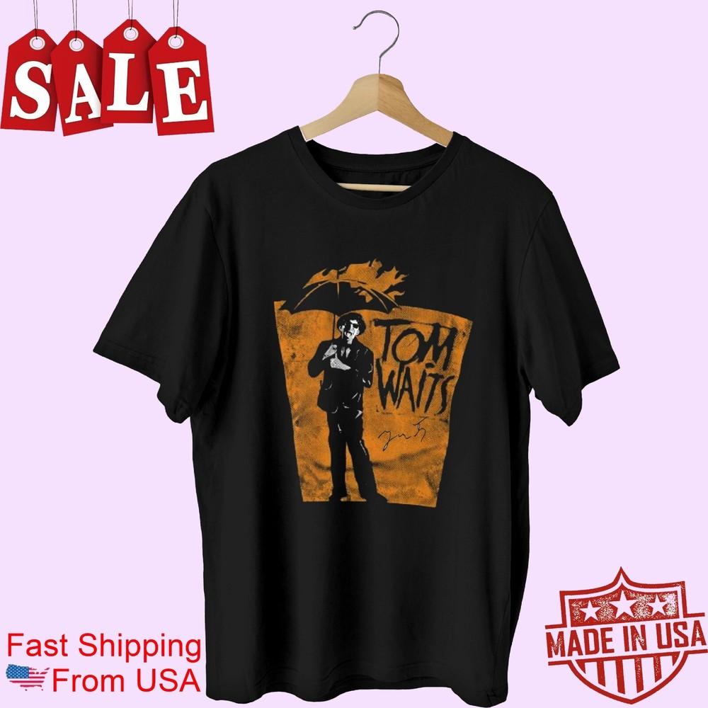Tom Waits signature  Gift For Fans Unisex All Size Shirt MK442 Unisex T-Shirt XXXL