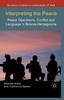 The Interpreting the Peace : Peace Operations, Conflict and Language In Bosnia-Herzegovina Book