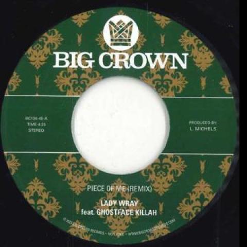 

7inch Record LADY WRAY - Piece Of Me (Remix) / Joy & Pain (P BC136 Big Crown Recor 2023 US Rap & Hip-Hop/R&B