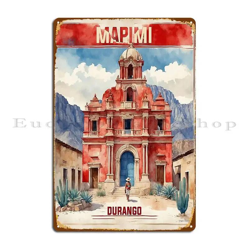 Mapimi Durango Vintage Travel Tourism Metal Signs Rusty Club Cinema Club Printed Tin Sign Poster 20x30cm(7.8x11.8inch)