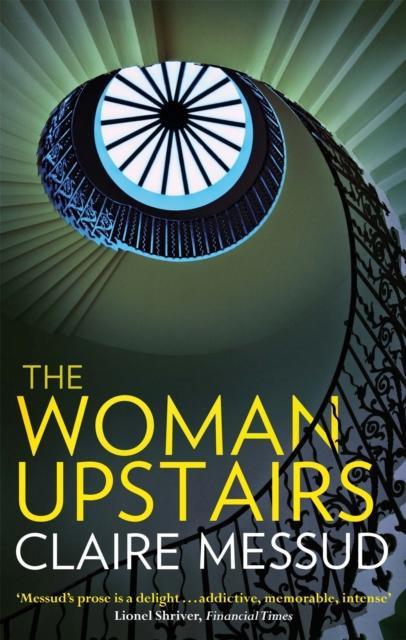 The Woman Upstairs by Claire Messud Paperback Book 9781844087334