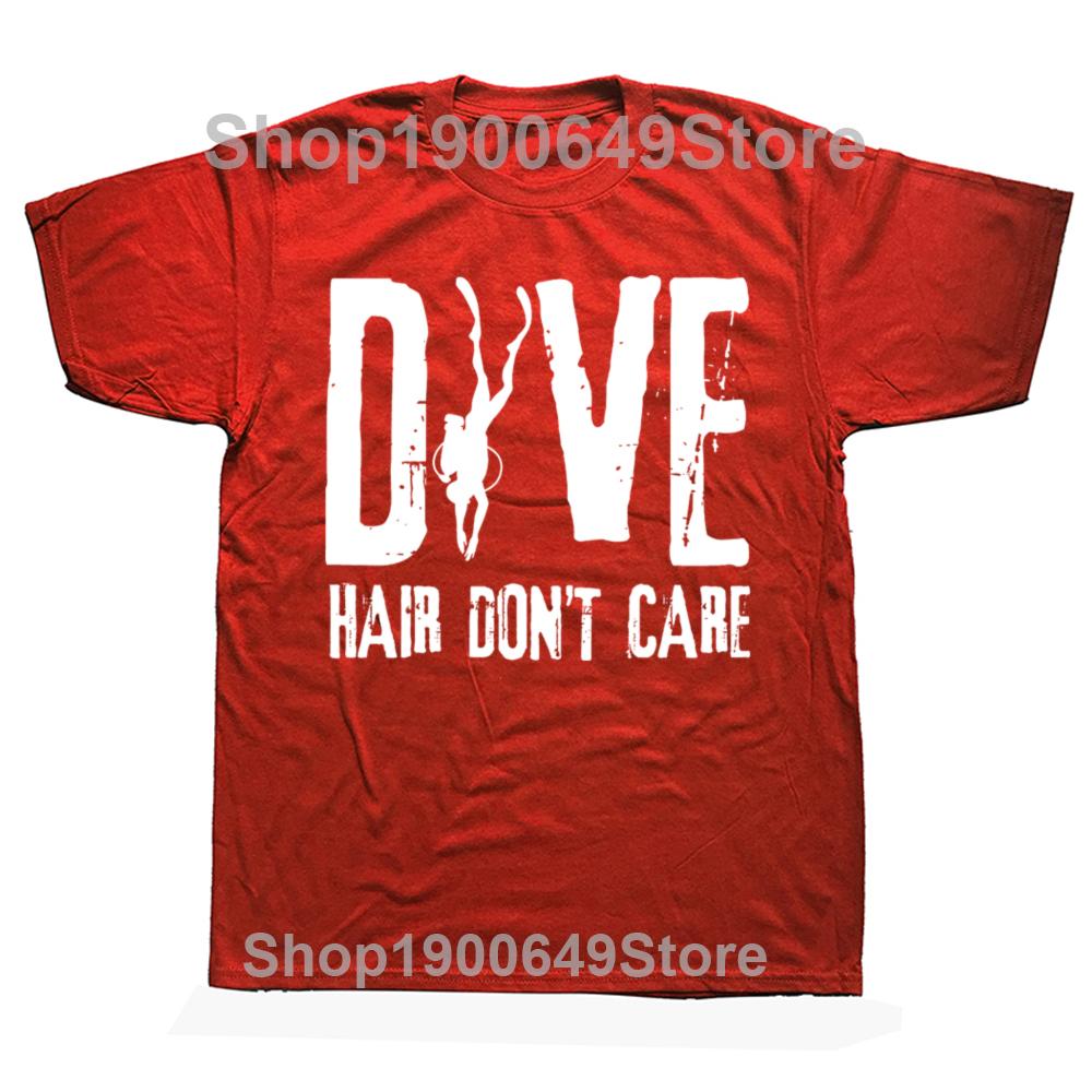Funny Scuba Diving Diver Dive Hair Dont Care Tshirts Tshirt Men Womens Fashion Casual Oversized 100 Cotton T Shirt S