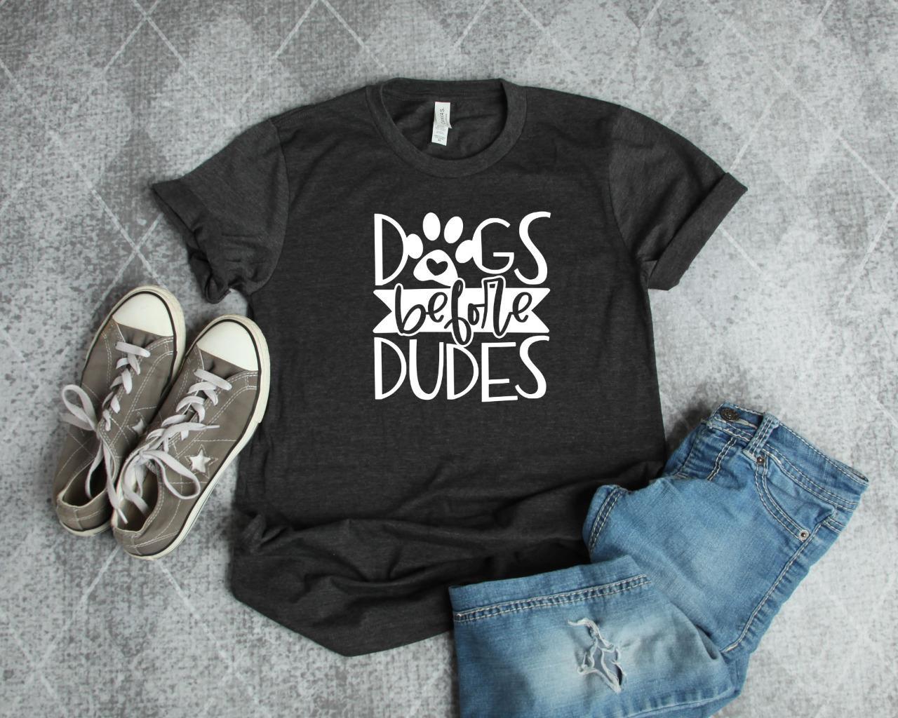 Funny Dogs Before Dudes Women s Dog Lover Dating T-Shirt Tee XXXXL