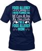 Mother Of Food Allergy Child Mom Is A Journey I T-Shirt Made In USA S To 5XL