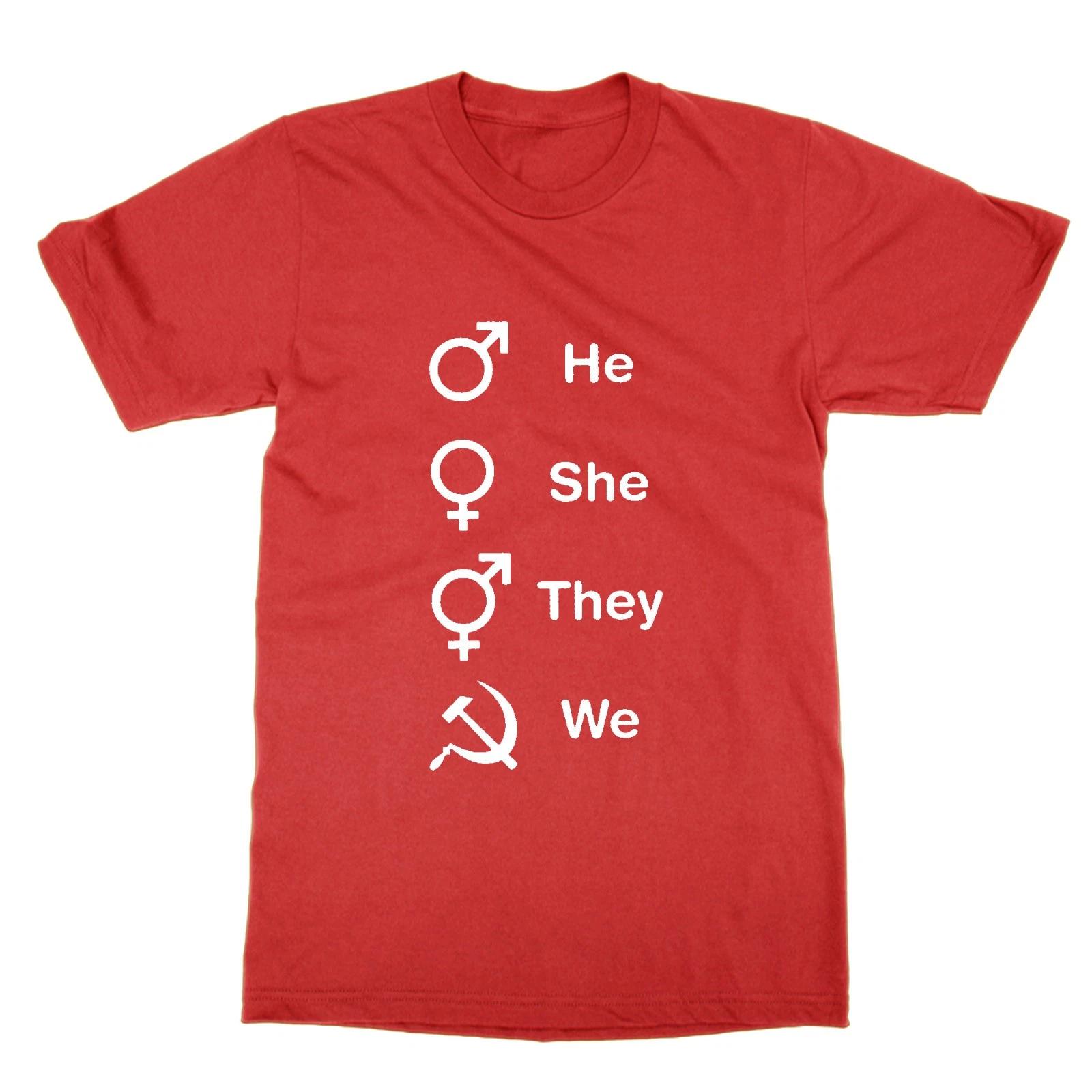 He She They We communism symbols t-shirt communist meme pronouns L