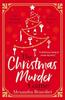 Книга The Christmas Murder Game : The Perfect Murder Mystery To Gift This Christmas