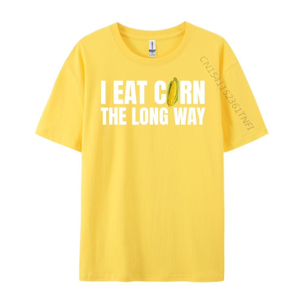 Jag äter majs på längden Rolig Olämplig Pinsam Enkel T-shirt Streetwear Cool
