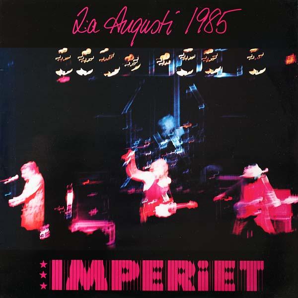 

LP Record IMPERIET - 2:a Augusti 1985 MLR50 Mistlur 1985 Sweden Rock Used
