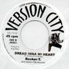 7inch Record ROCKER T  VERSION CITY ROCKERS  V  Dread Inna Mi Heart  Dub Inna Mi H STU7010 Version City 2008 Jamaica Reggae Ska  Dub Used