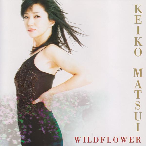 

CD KEIKO MATSUI - Wildflower 724359790428 Narada Jazz 2003 US Jazz Used