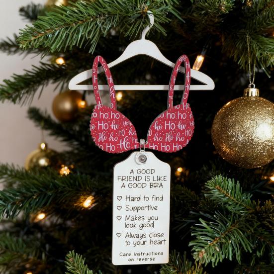 A Good Friend Is Like A Good Bra Ornament Funny Best Friend Christmas Ornament Holiday Keepsake Gift for Adults Women Friends Coworkers