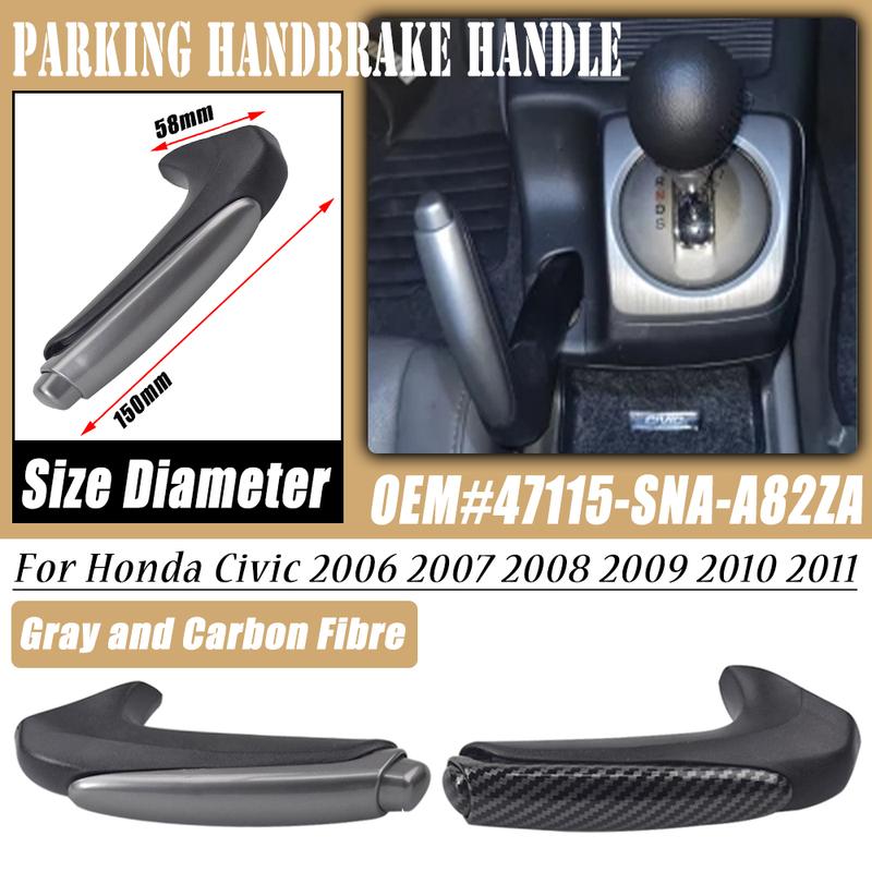 For HONDA CIVIC 2006 2007 2008 2009 2010 2011 FA1 FD1 FD2 Parking Brake Knob Grip Handle OEM: 47115-SNA-A82ZA