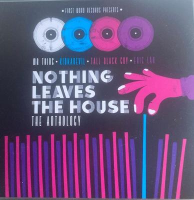 LP Record VARIOUS - Nothing Leaves The House The Anthol FW314 First Word Reco 2024 UK Dance & Electronica