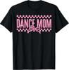 Retro Dance Mom Coquette Bow Checkered Dance Mama Mother Day T-Shirt