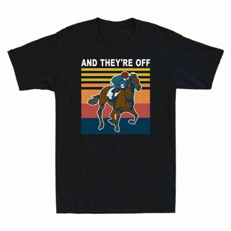 Sorrel And Theyre Off Funny Gift For Horse Racing Gamblers Retro Unisexs Tshirt