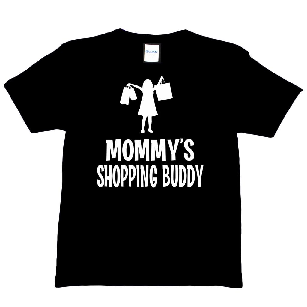 Mommy's Shopping Buddy Funny Girls T-shirt Tee Birthday Gift For Girls