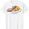 Gudetama Need More Bacon T-Shirt