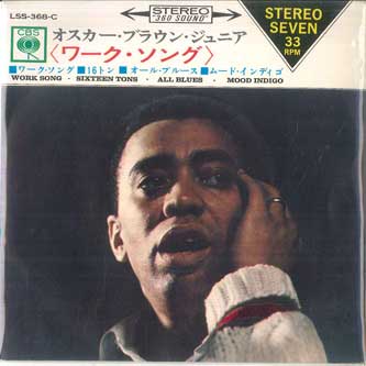 

7inch Record OSCAR BROWN JR. - Work Song; Sixteen Tons / All Blues LSS368C CBS 1965 Japan Jazz Used
