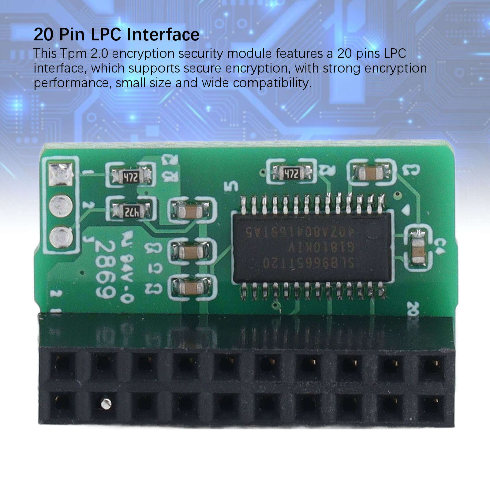 

Модуль криптографічної безпеки TPM 2.0 20-контактний модуль TPM2.0 для SuperMicro AOMTPM9665H TCG 2.0
