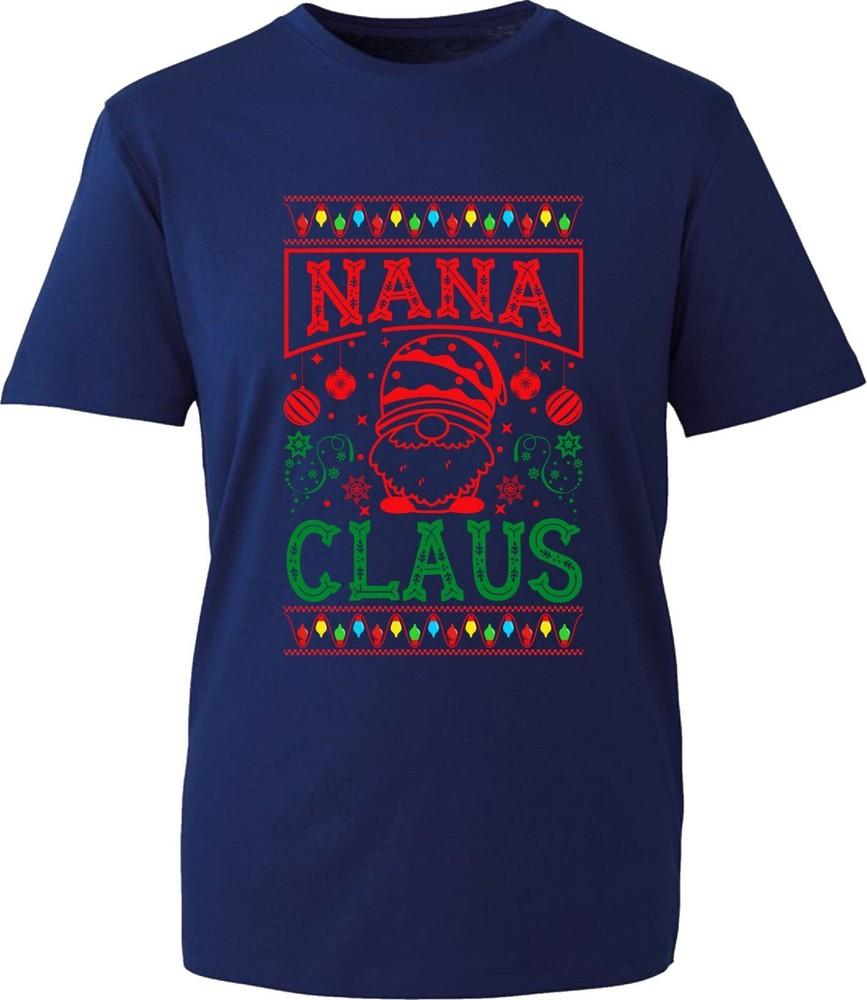 Nana Claus Merry Christmas Tshirt Santa Claus Celebrations Grand Mother Xmas Top S