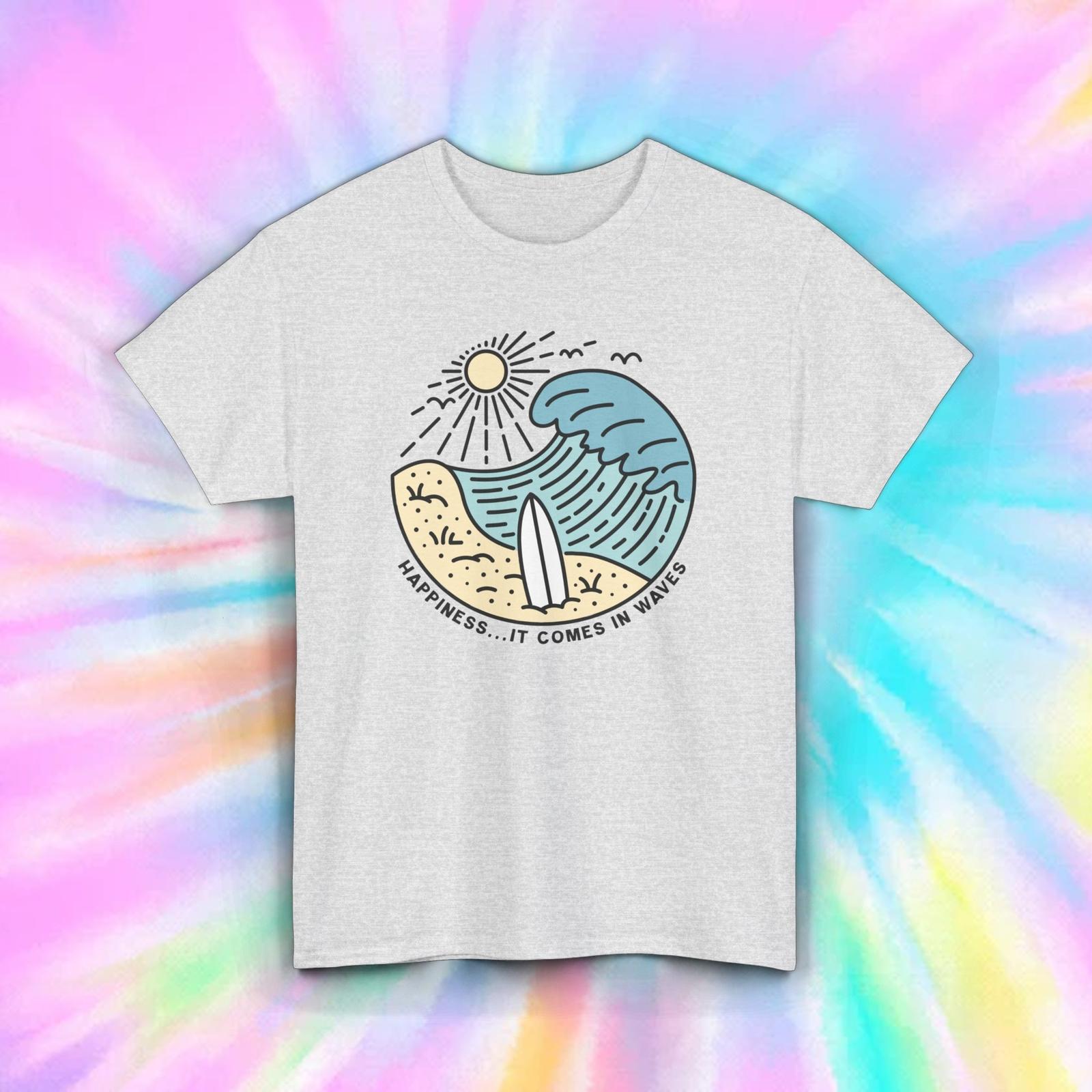 Happiness Comes in Waves T-Shirt | Surfing Graphic | Beach Life Tee | S-5XL XXL
