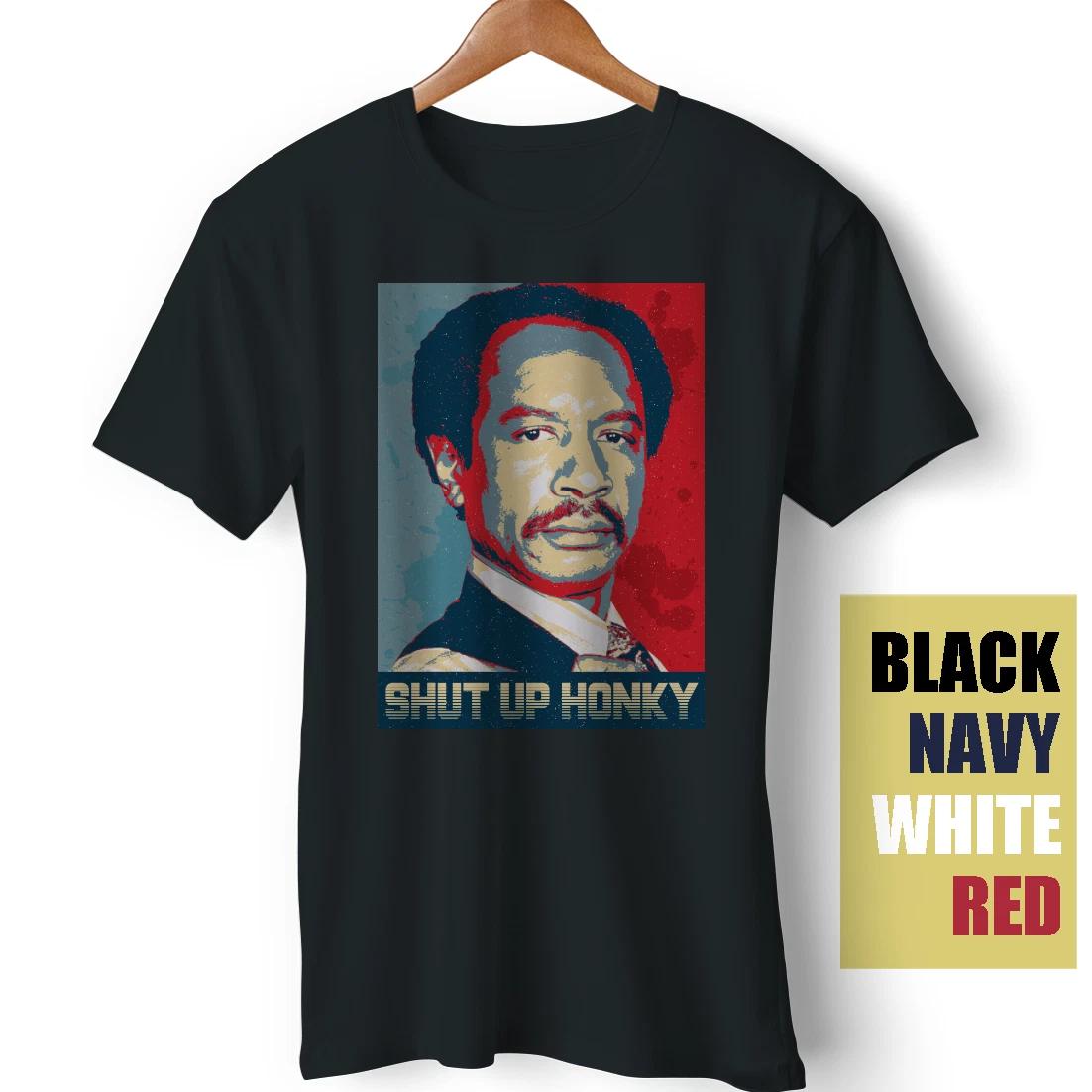 The Jeffersons Shut Up Honky Vintage Retro TV Series funny gift Unisex T-Shirt XS