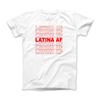 Latina AF Shirt, Latina Shirt Cool Modern Statement Latina Pride Unisex T-Shirt