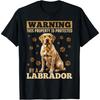 Labrador Retriever Dog Breed Warning This Property Is T-Shirt