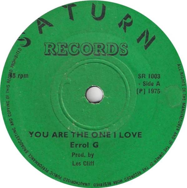 7inch Record ERROL G  PRESSURE SHOCKS  You Are The One I Love SR1003 SATURN RECORDS 1975 UK Reggae Ska  Dub Used