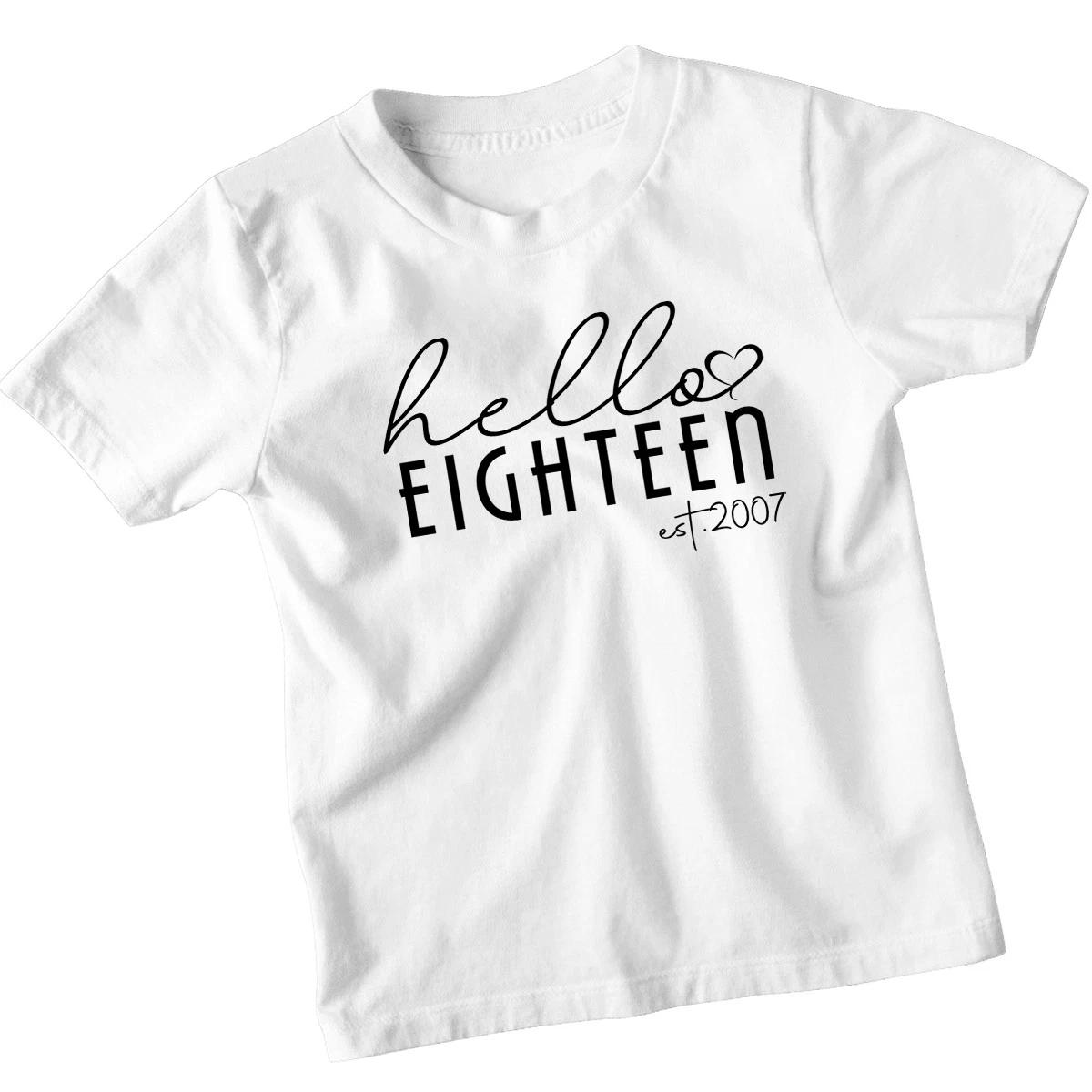 Hello Eighteen Est2007 Personalised 18th Birthday Kids T-Shirt Unisex Tee 110